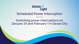 Switching power interruptions on January 31 and February 1 in Davao City