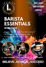 Barista Essentials training poster by Letizia’s Training & Development, teaching coffee preparation, machine handling, and customer interaction. Ideal for aspiring baristas and those seeking to improve their café service skills.