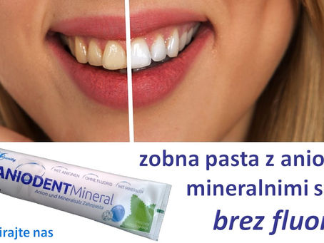 ANIODENT zobna pasta z anioni in mineralnimi solmi