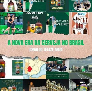 "BUSINESS – A NOVA ERA DA CERVEJA NO BRASIL"