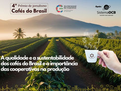 Prêmio de Jornalismo Cafés do Brasil em fase final de inscrições