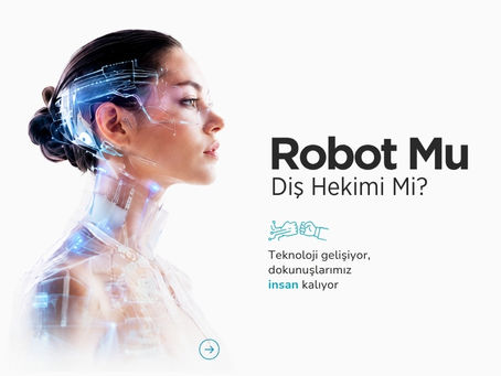 Robot mu, Diş Hekimi mi? Robotik Cerrahide Kontrol Kimde?