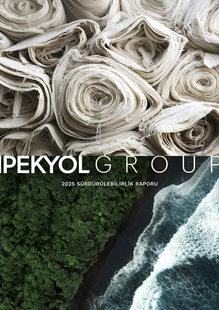 Ipekyol Group 2025 Sürdürülebilirlik Raporu: Kadın İstihdamı ve Net Sıfır Hedefi