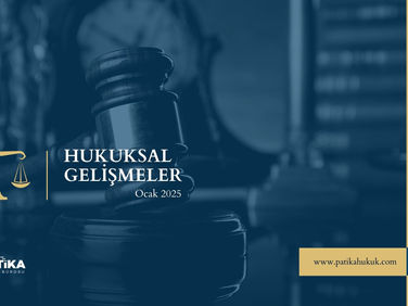 Hukuksal Gelişmeler Ocak 25