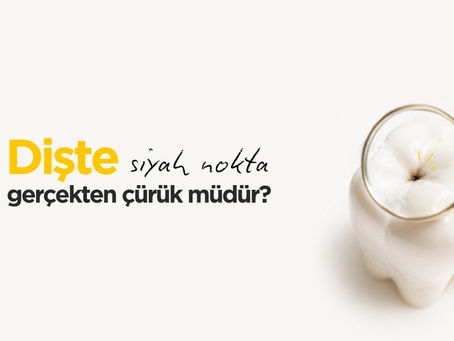 Dişteki Siyah Nokta Her Zaman Çürük Mü? 5 Olası Neden