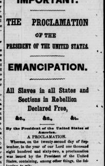 January 1, 1863 - Emancipation Proclamation
