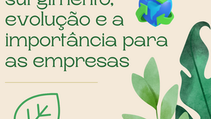 Marketing verde: surgimento, evolução e importância para as empresas