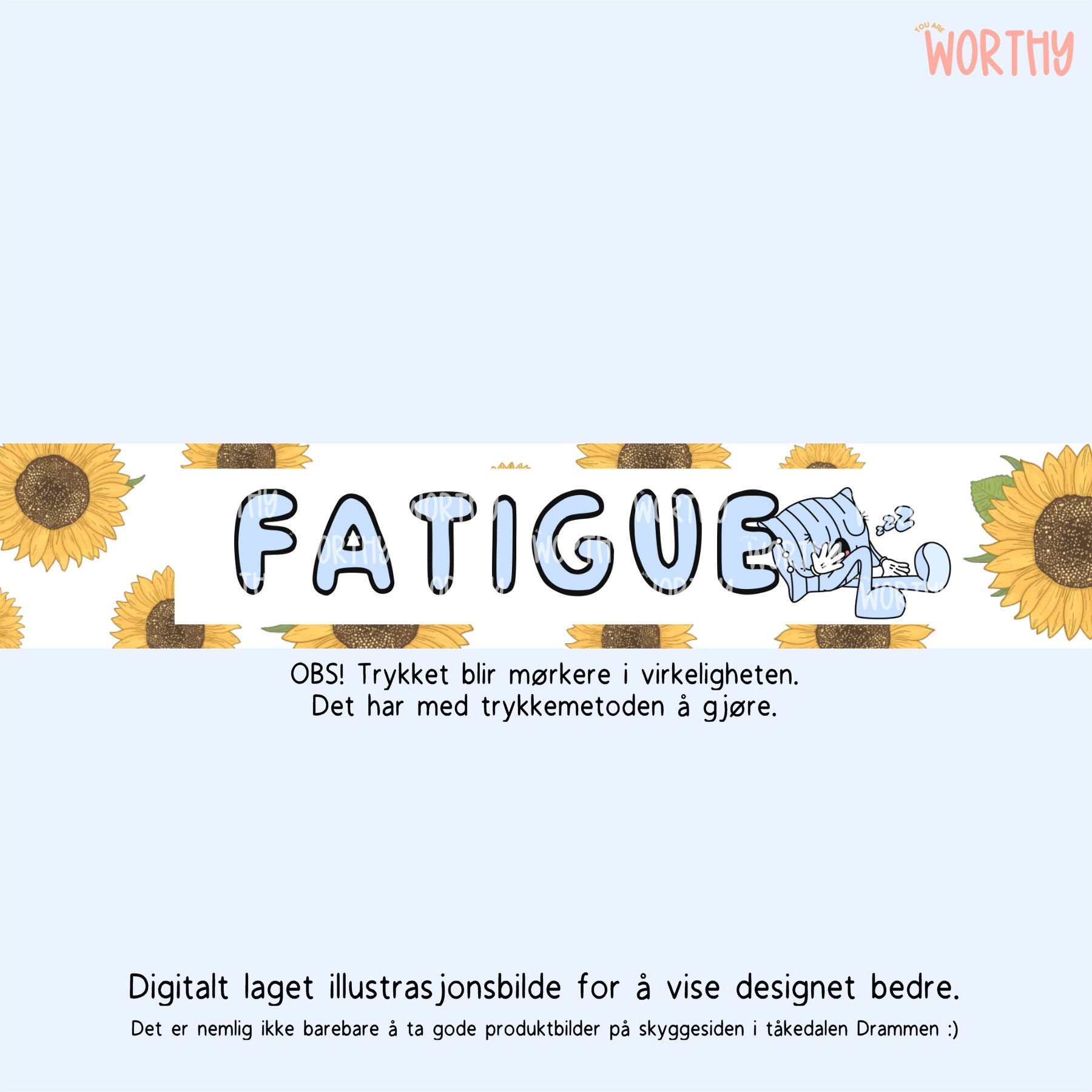 Solsikkearmbånd | Fatigue