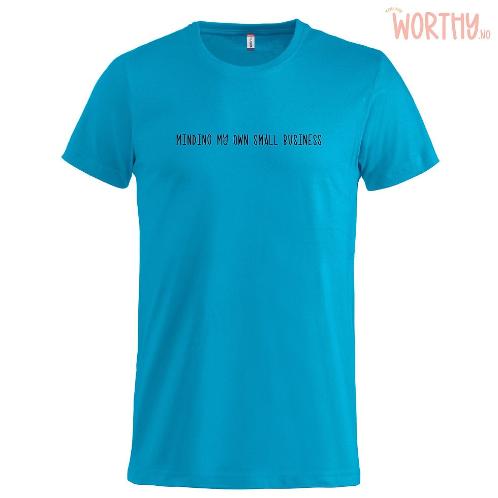 Miniatyrbilde: Minding my own small business | Unisex T-skjorte