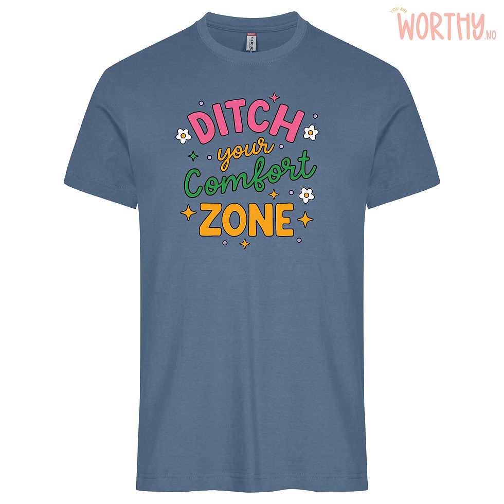 Miniatyrbilde: Ditch your comfort zone | Unisex T-skjorte