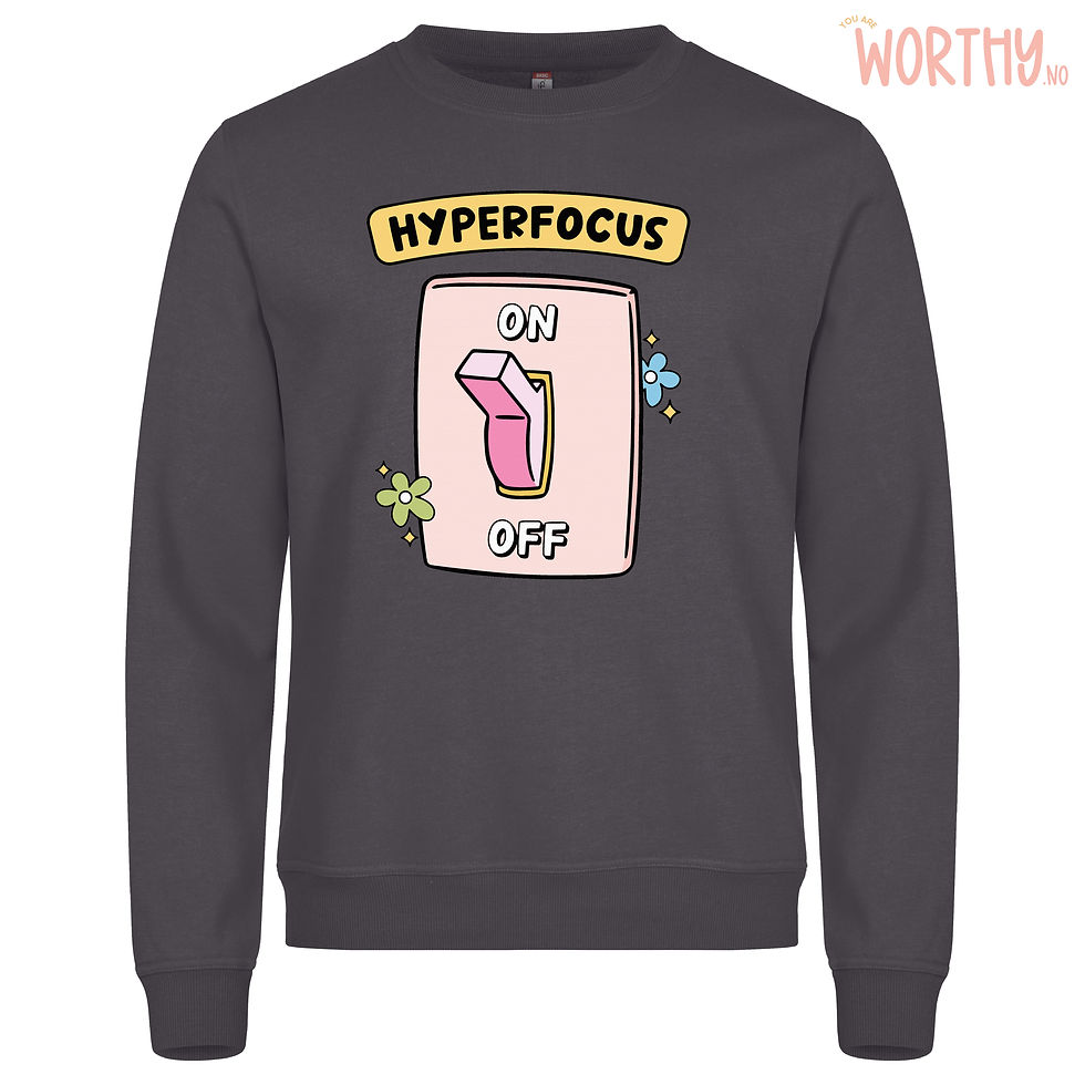 Miniatyrbilde: Hyperfocus on | Unisex Genser