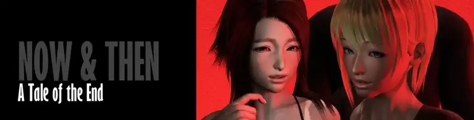 [Repost] [Completed] Now & Then [v1.00.0] [ILSProductions] + Lokken Multi Mod 