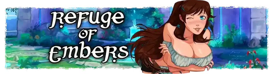 [Repost] Refuge of Embers [v0.22b] [Escape Sauce] + Patch