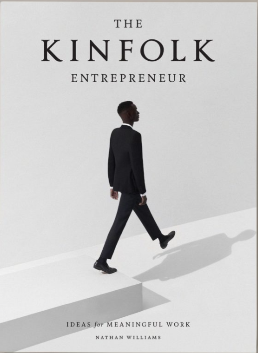 KINFOLK: Entrepreneur