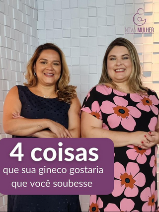 4 coisas que sua gineco gostaria que você soubesse