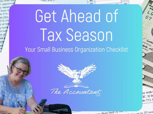 Get Ahead of Tax Season: Your Small Business Organization Checklist