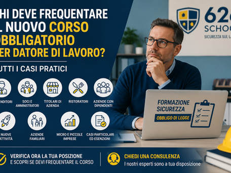 Chi deve frequentare il nuovo corso obbligatorio per datore di lavoro? Tutti i casi pratici