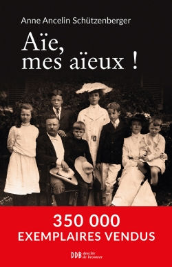 "Aie mes aïeux" - Une lecture incontournable