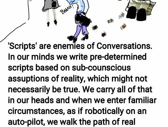 We are victims of the invisible scripts we write