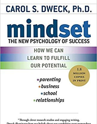 Mindset by Carol S. Dweck