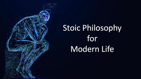Stoic Philosophy for Modern Life