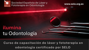 Cursos de capacitación de láser y fototerapia en odontología certificado por SELO