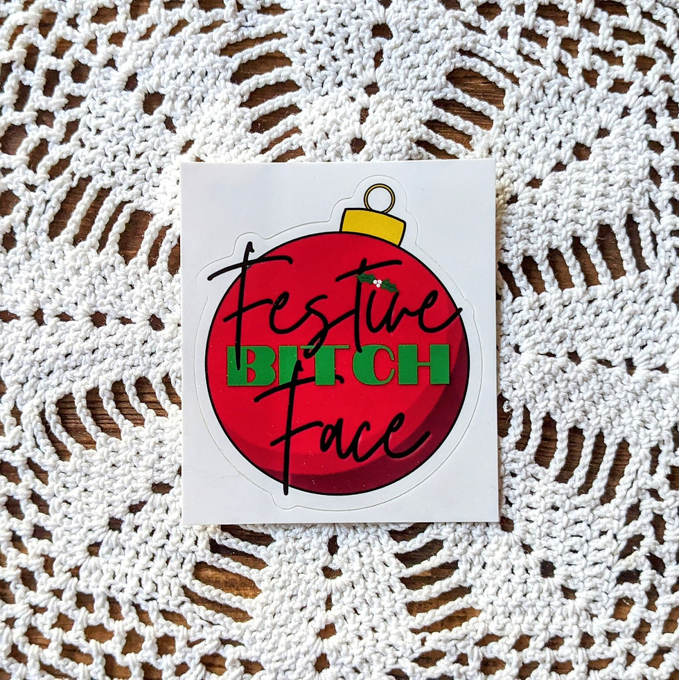 Festive Bitch Face - Sticker