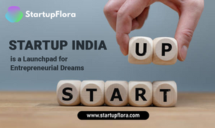 Startup India Is A Launchpad for Entrepreneurial Dreams