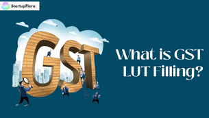 What Is GST LUT Filling?