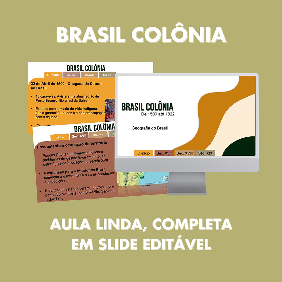 SLIDES - BRASIL COLÔNIA