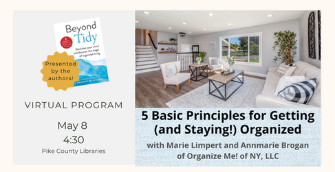 5 Basic Principles for Getting (and Staying!) Organized (Virtual Program)