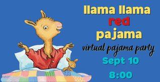 Llama Llama Virtual Pajama Party