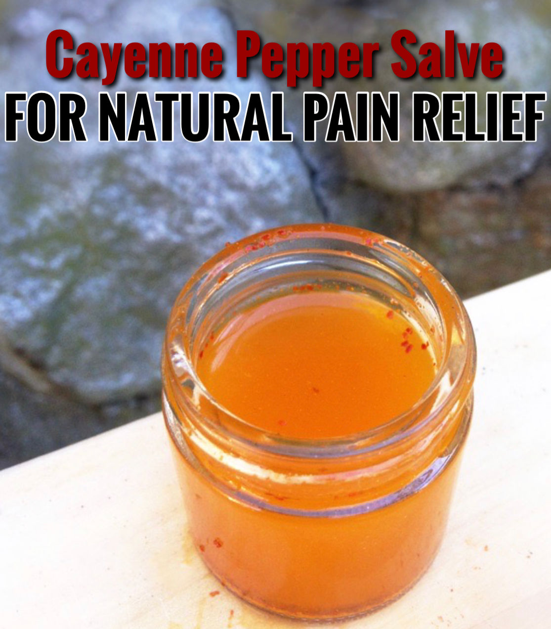 CAYENNE PEPPER NATURAL PAIN SALVE 4oz
