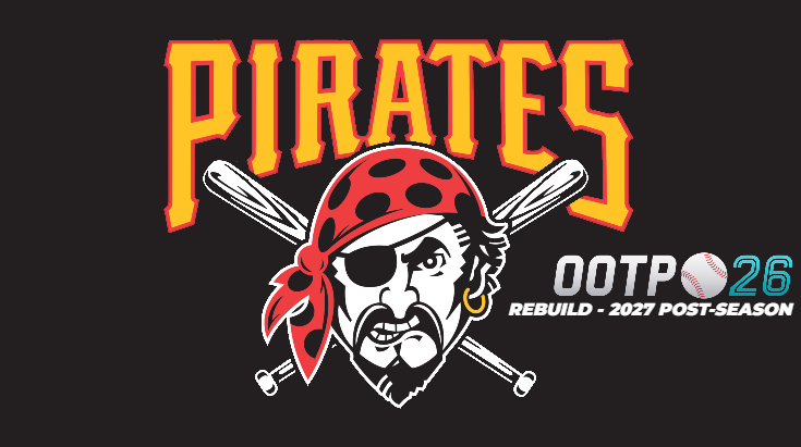Pittsburgh Pirates Rebuild - 2027 Postseason