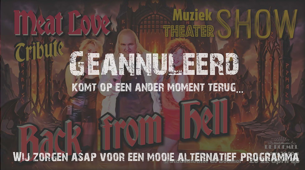 🎸 MUZIEKTHEATER SHOW – “BACK from HELL” 🔥