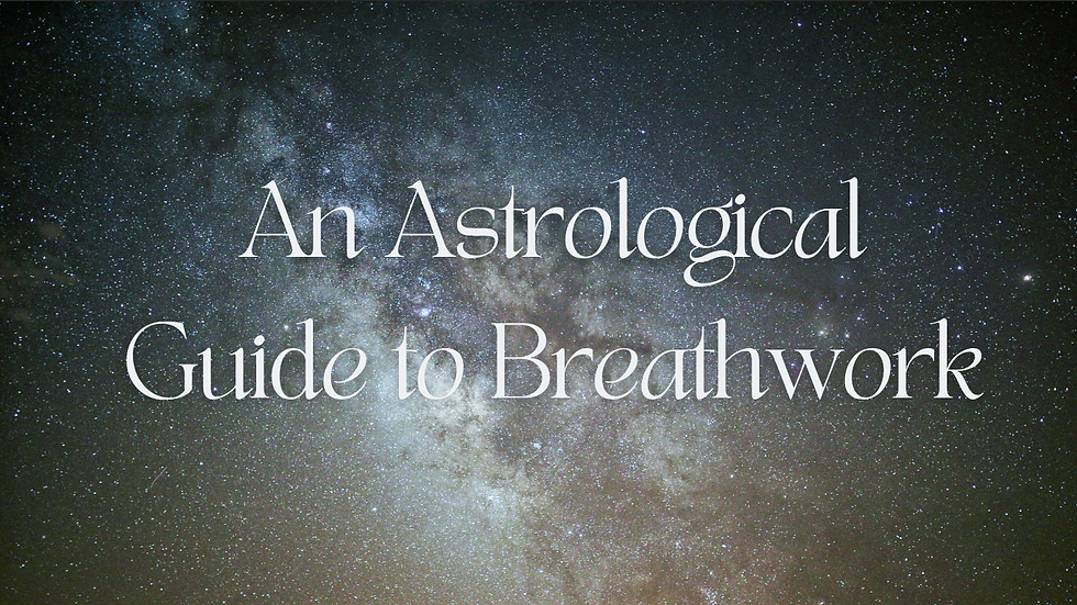 Astrological Guide to Breathwork.png
