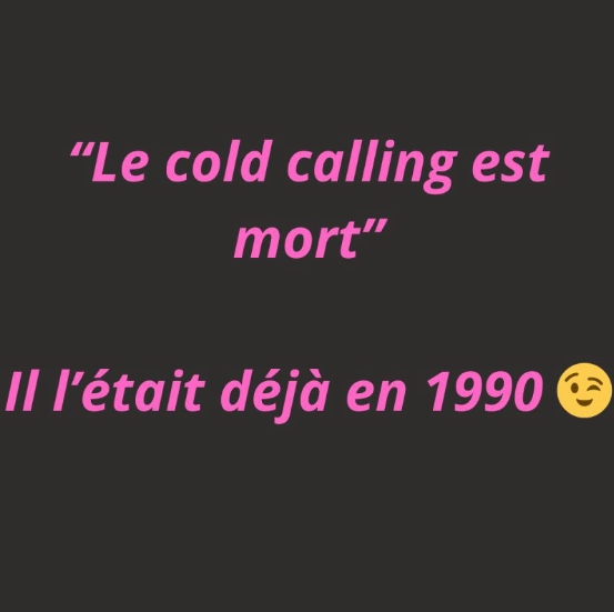 le cold calling est mort