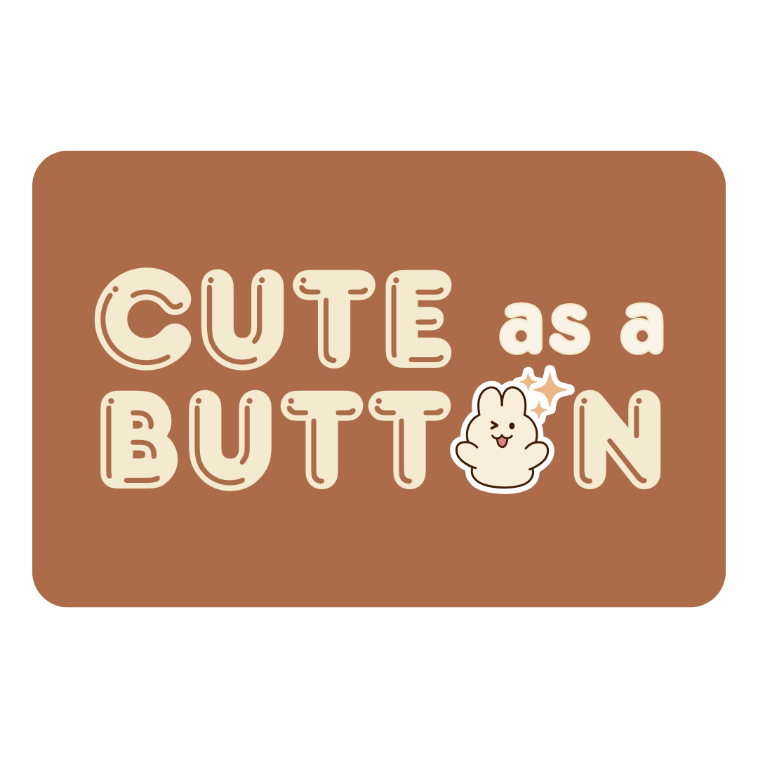 Cute as a Button