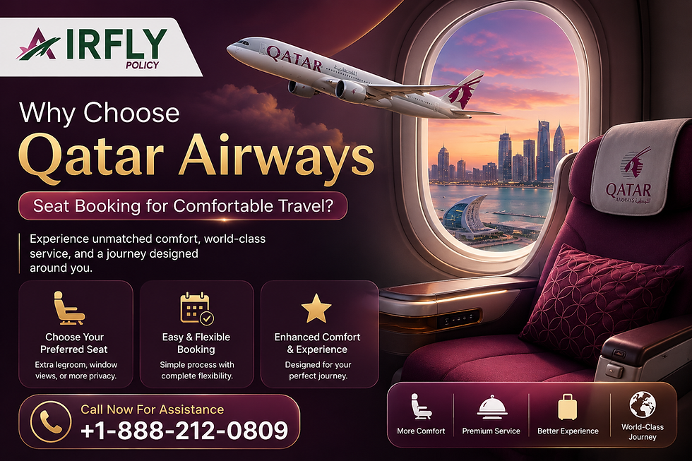 Why Choose Qatar Airways Seat Booking for Comfortable Travel?