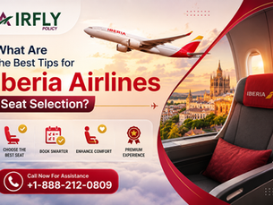 What Are the Best Tips for Iberia Airlines Seat Selection?