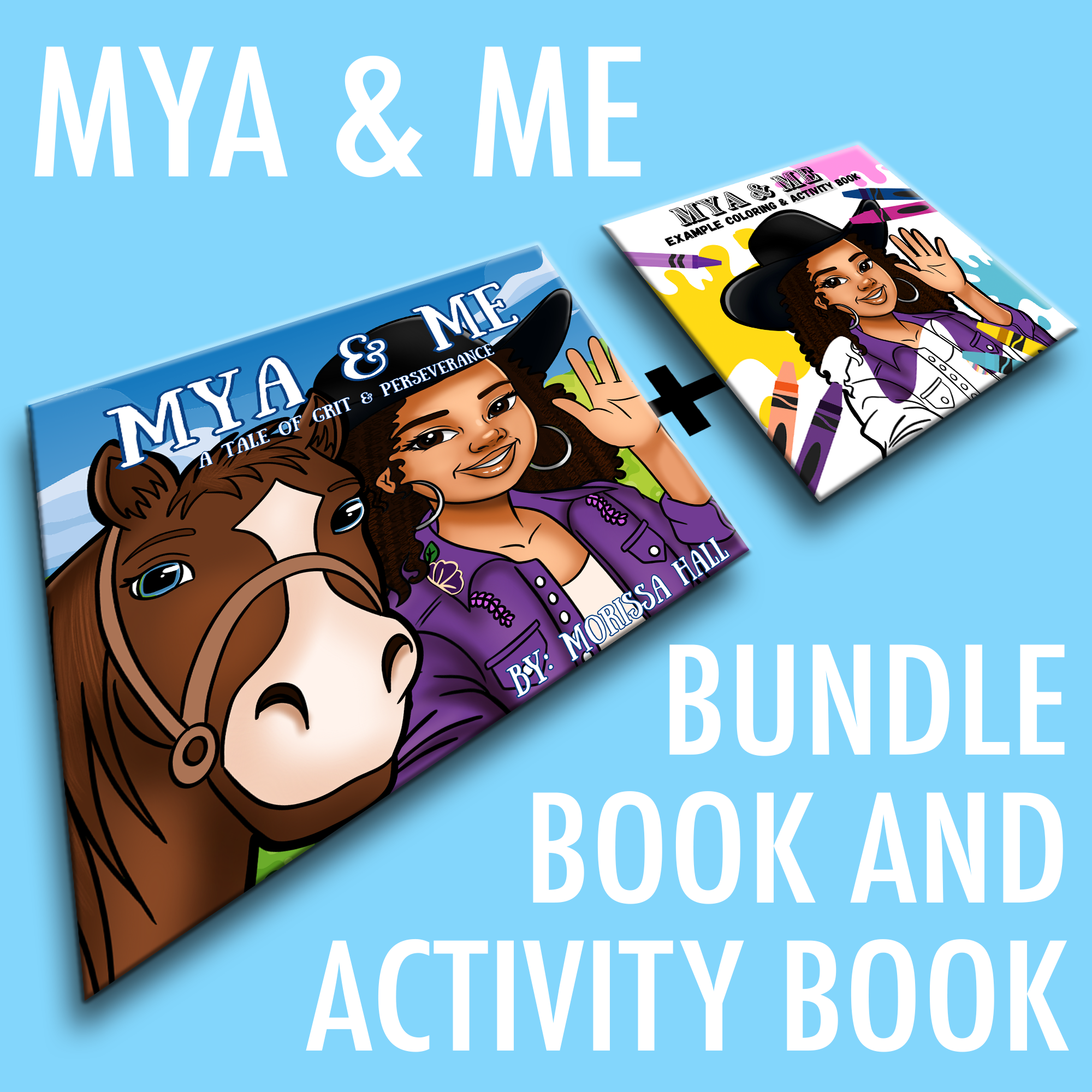 MYA & ME: BOOK + ACTIVITY BOOK BUNDLE