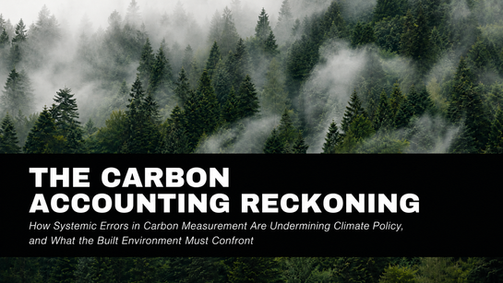 Cover image for “The Carbon Accounting Reckoning” showing a misty evergreen forest with title text about systemic errors in carbon measurement, climate policy, and the built environment.