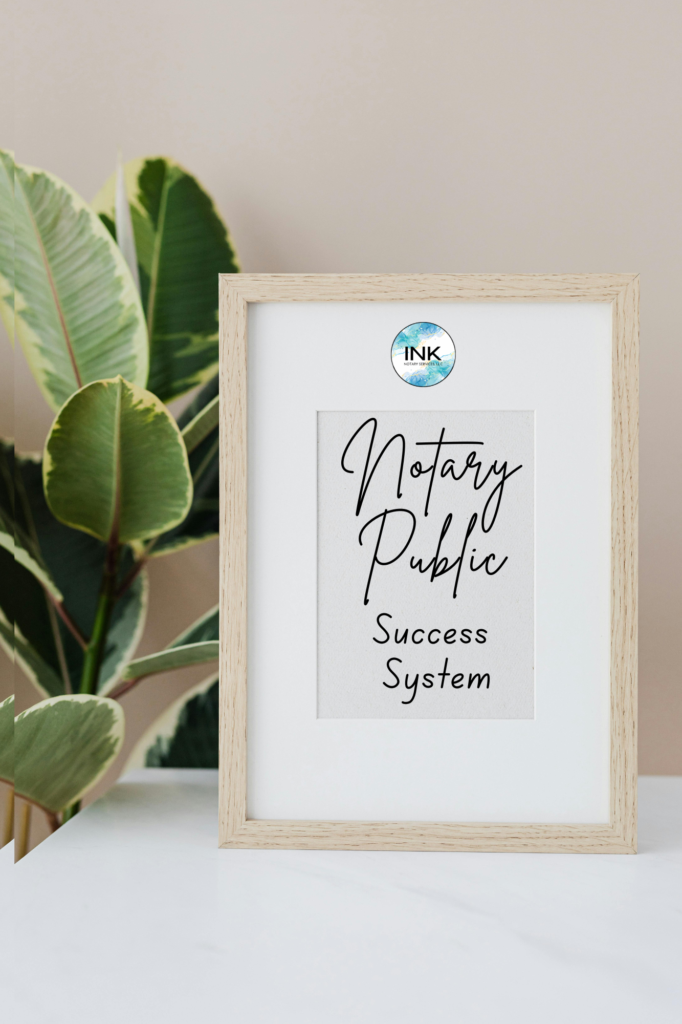 THE INK METHOD™ NOTARY PUBLIC SUCCESS SYSTEM