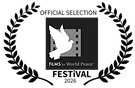 OFFICIAL SELECTION - FiLMS for World Peace FESTiVAL - 2026 (2).png
