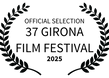 OFFICIALSELECTION-37GIRONAFILMFESTIVAL-2025 (1).png