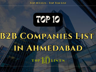 Top 10 B2B Companies in Ahmedabad