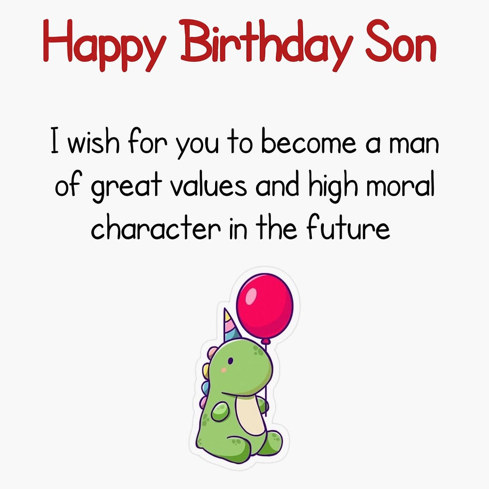 HAPPY BIRTHDAY SON WISHES QUOTE