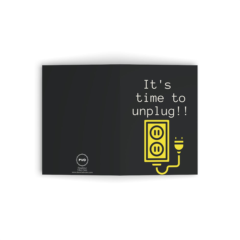 Thumbnail: It's time to unplug Greeting Card