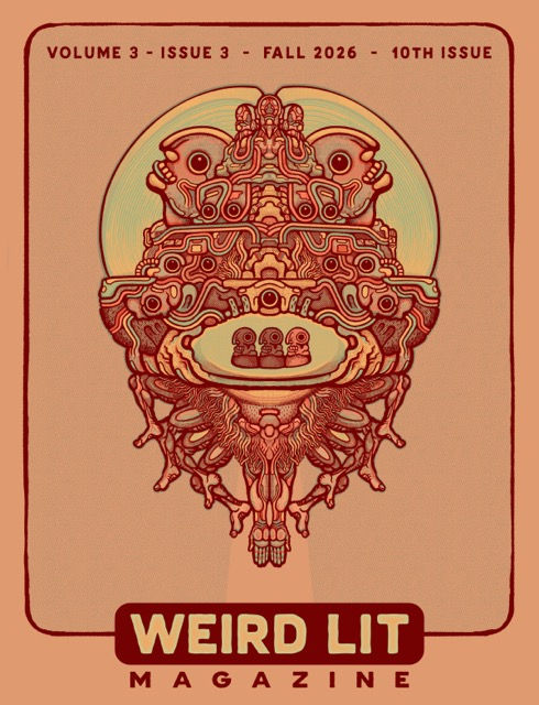 Cover of the tenth issue of Weird Lit Magazine, Fall 2026.