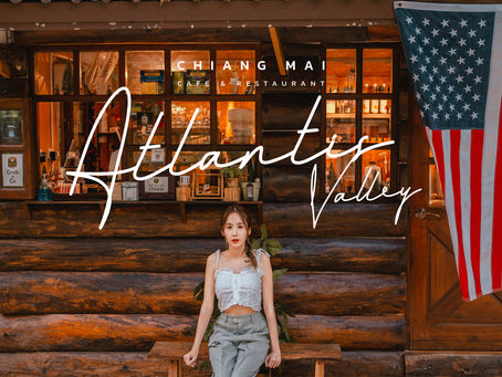 Atlantis Valley คาเฟ่แม่ลายสไตล์อเมริกัน
